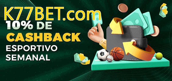 10% de bônus de cashback na K77BET.com